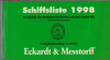 Die Deutsche Schiffsliste 1998 (1 St.) Eckardt & Messtorff
